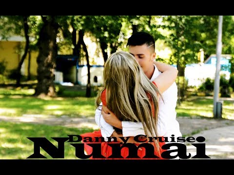 Danny Cruise - Numai (Official video)