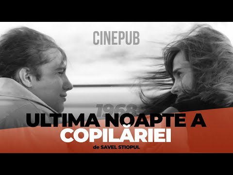 ULTIMA NOAPTE A COPILĂRIEI (1968) de Savel Știopul - film dramă online pe CINEPUB