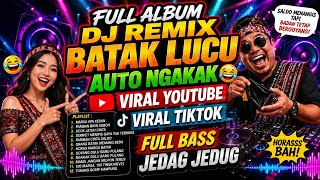 Download lagu Full Album Dj Remix Batak Lucu - Auto Ngakak | Viral YouTube & TikTok 2026 Vol 2 mp3 Download lagu Full Album Dj Remix Batak Lucu - Auto Ngakak | Viral YouTube & TikTok 2026 Vol 2 mp3