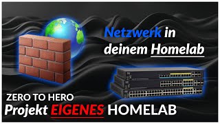 🏠 ZeroToHero: Netzwerk in deinem Homelab! 🌐💡 VLANs, Firewall, VPN | #03