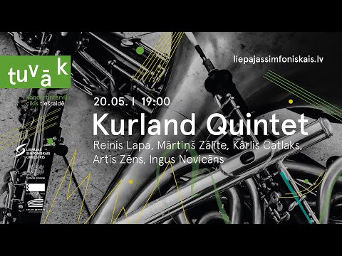 Koncertinterviju cikls "Tuvāk" – KURLAND QUINTET