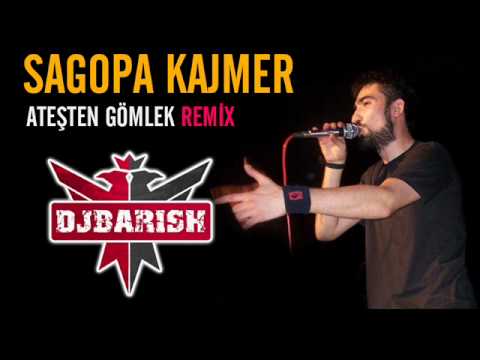 DJBARISH | SAGOPA KAJMER - Ateşten Gömlek (Special Remix 2010)