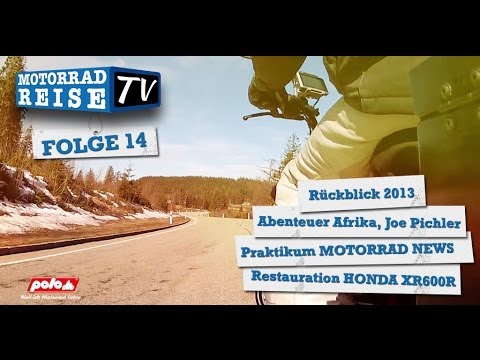 Motorradreise.TV Folge 14 - Abenteuer Afrika, Praktikum MOTORRAD NEWS, XR600R