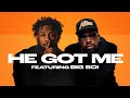 Pastor Mike Jr He Got Me Ft Big Boi Official Audio