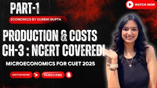 📊 Production & Costs in Economics | Total, Marginal & Average Product Explained! | CUET 2025 🚀📖