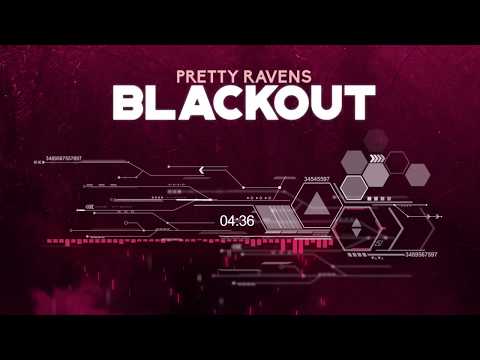 Pretty Ravens - BLACKOUT (Audio)