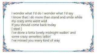 Charley Pride - If You Should Come Back Today Lyrics