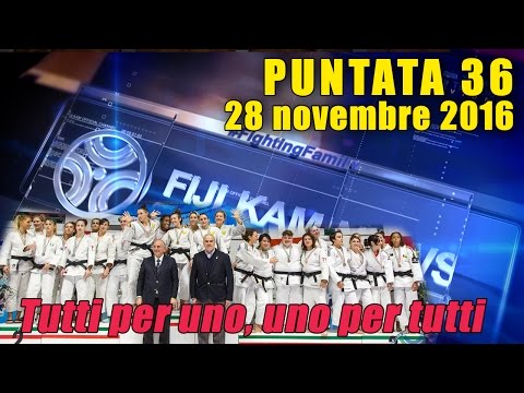 FIJLKAM NEWS 36 - Tutti per uno, uno per tutti