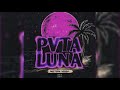 Pvta Luna - Neton Vega