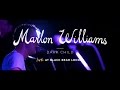 MARLON WILLIAMS 'Dark Child' - Live at ...
