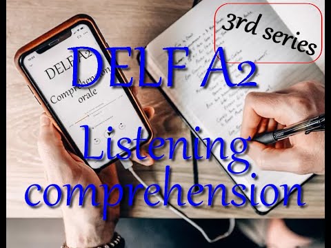DELF A2 listening comprehension 3rd series