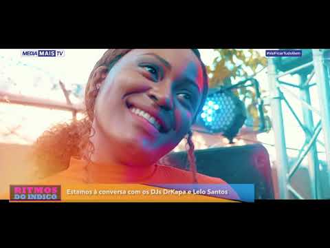 RITMOS DO ÍNDICO | 2n1 (DJ Lelo Santos & DJ DrKapa) (24-10-20)