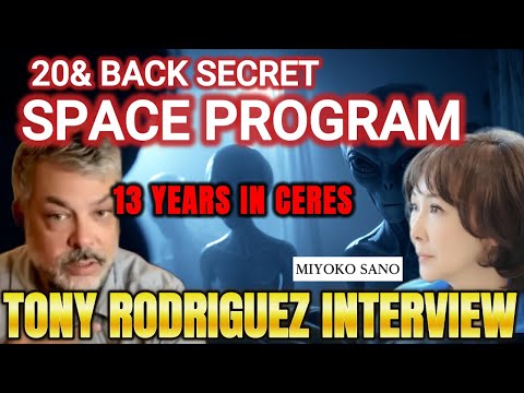 【削除覚悟】日本語字幕。生還者が語る秘密宇宙プログラム　Tony Rodriguez, 20＆Back Secret Space Program by Dark Fleet, Part1　佐野美代子