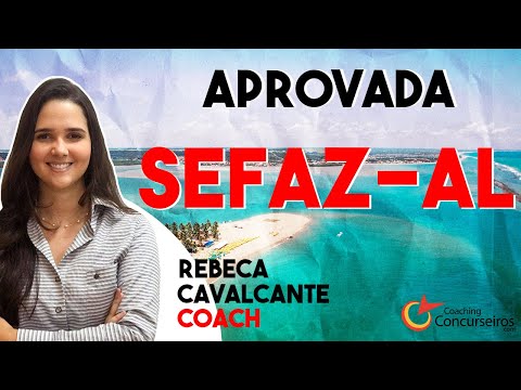 Aprovada na SEFAZ-DF/AL/CE/ES - De aluna para Mentora