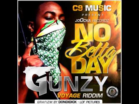 Gunzy - No Betta Day - JoOcka RecOrd'z