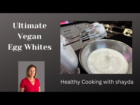 Ultimate Vegan Egg Whites
