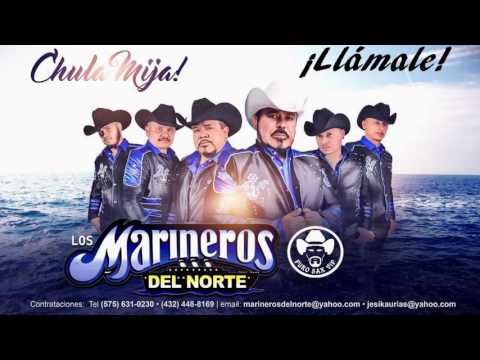 Los Marineros del Norte - Llámale Sencillo 2016