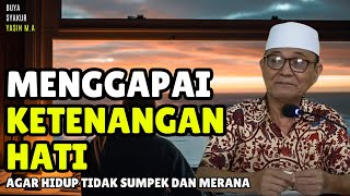 Download lagu Tips Meraih Ketenangan Hati Dengan Mengingat Allah | Buya Syakur Yasin mp3