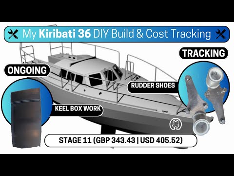Keel Box Work + Rudder Shoes Cost Breakdown | DIY Aluminum Sailboat Build Ep. [7]