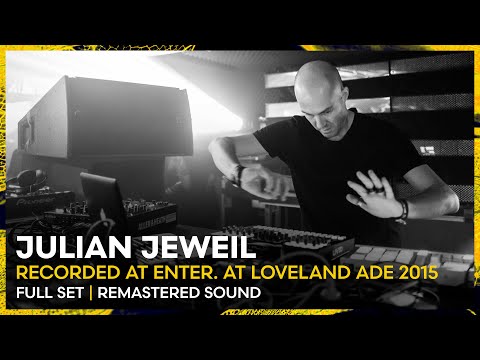 JULIAN JEWEIL at ENTER. at Loveland ADE 2015 | REMASTERED SET | Loveland Legacy Series