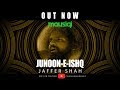 Junoon E Ishq Jaffer Shah Mausiqi Album 1 Episode 1