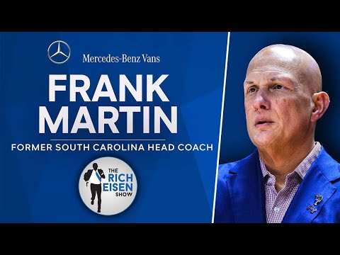 Frank Martin Talks NCAA Tournament, His Coaching Future & More with Rich Eisen | Full Interview