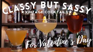 3x VALENTINE'S DAY Cocktails ★ Classic Vintage Recipes