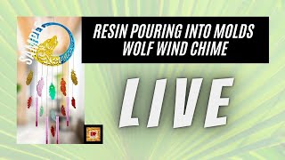 Resin Pouring Into Molds | Wolf Wind Chimes DIY | Plus A Giveaway | Resin Art | Epoxy Resin Art