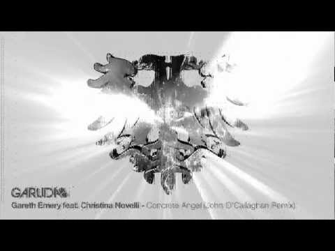 Gareth Emery feat. Christina Novelli - Concrete Angel (John O'Callaghan Remix) [Garuda]