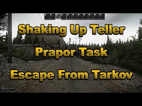 Shaking Up Teller   Prapor Task Guide   Escape From Tarkov  Customs Mapa