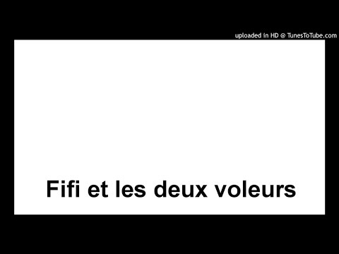 5. Fifi and the Two Thieves