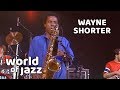 Wayne Shorter Quartet live a the North Sea Jazz Festival • 13-07-1986 • World of Jazz