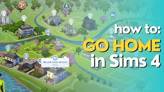 The Sims 4 Fastest way to go home. SUPER EASY TUTORIAL for PlayStation!