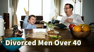 Life of Divorced Men Over 40