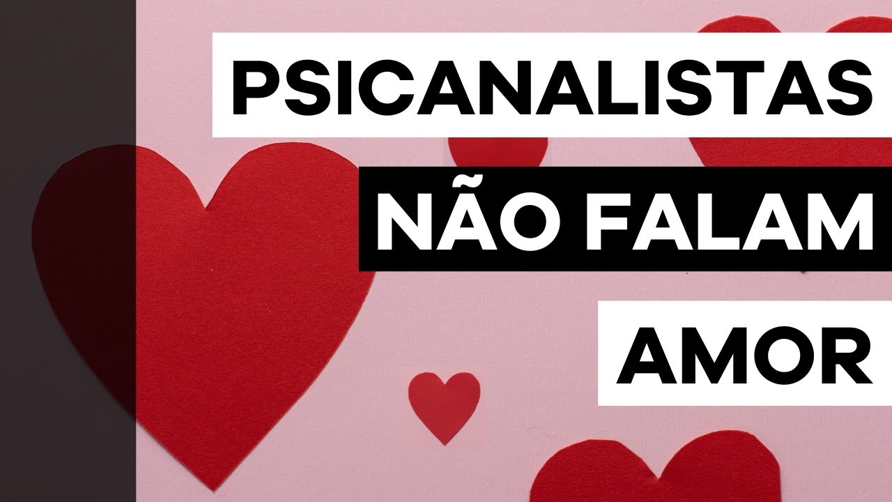 Psicanalistas não falam "AMOR"? | Christian Dunker | Falando nIsso