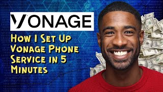 How I Set Up Vonage Phone Service in 5 Minutes