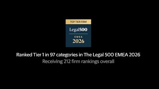 Ranked Tier 1 in 97 categories in The Legal 500 EMEA 2026