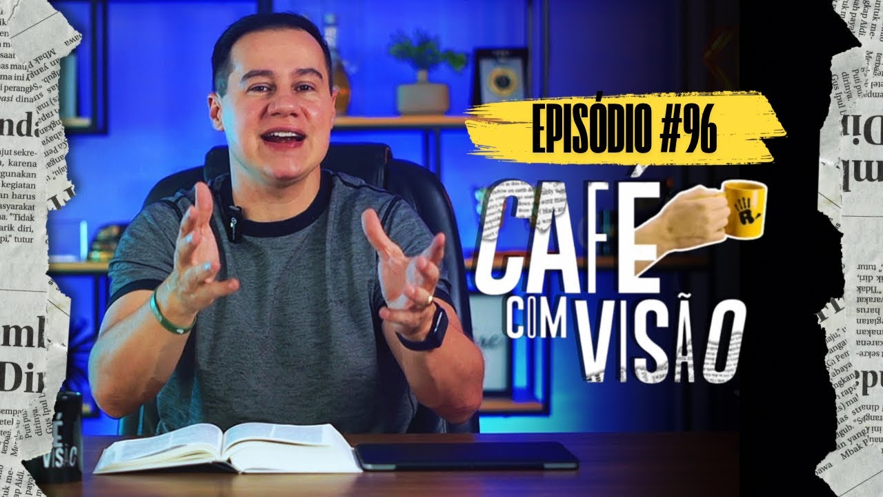 NÃO COMETA A LOUCURA DE SE DISTRAIR! | CAFÉ COM VISÃO #096 | RADICAIS LIVRES