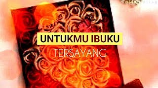 Download lagu Ucapan selamat ulang tahun untuk ibu tersayang mp3