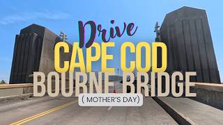 Bourne Bridge Route 6a Sandwich, MA  | Cape Cod Scenic Drive [4k]