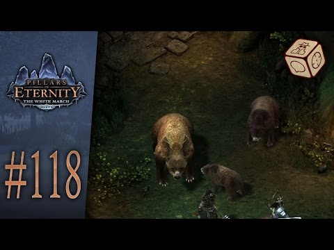 The bear against the lion - Let's Play Pillars of Eternity: The White March #118