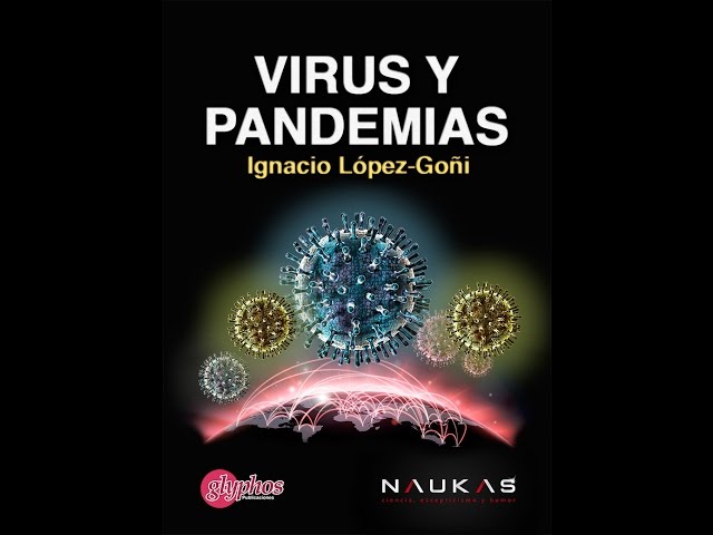 Vídeo relacionado con Virus y Pandemias (Divulgación Científica)