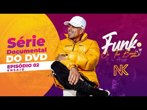 Funk on The Beach 2 - A SÉRIE | Episódio 02: "O Ensaio"