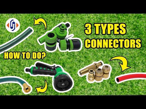 3 Types hose connectors | Easy way to install your garden hose connectors