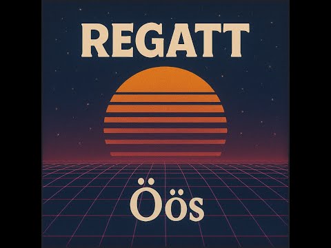 REGATT - Öös