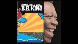 B. B. King - Crying Won&#39;t Help You Now/You&#39;re Mean