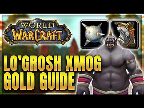 WoW: Lo'Grosh Rare Transmog Farming - Gold Guide