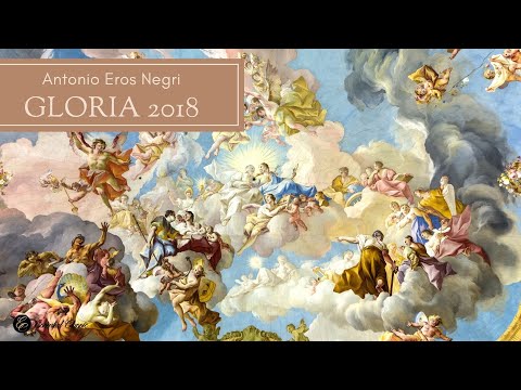 Gloria 2018 - Antonio Eros Negri (video-score)