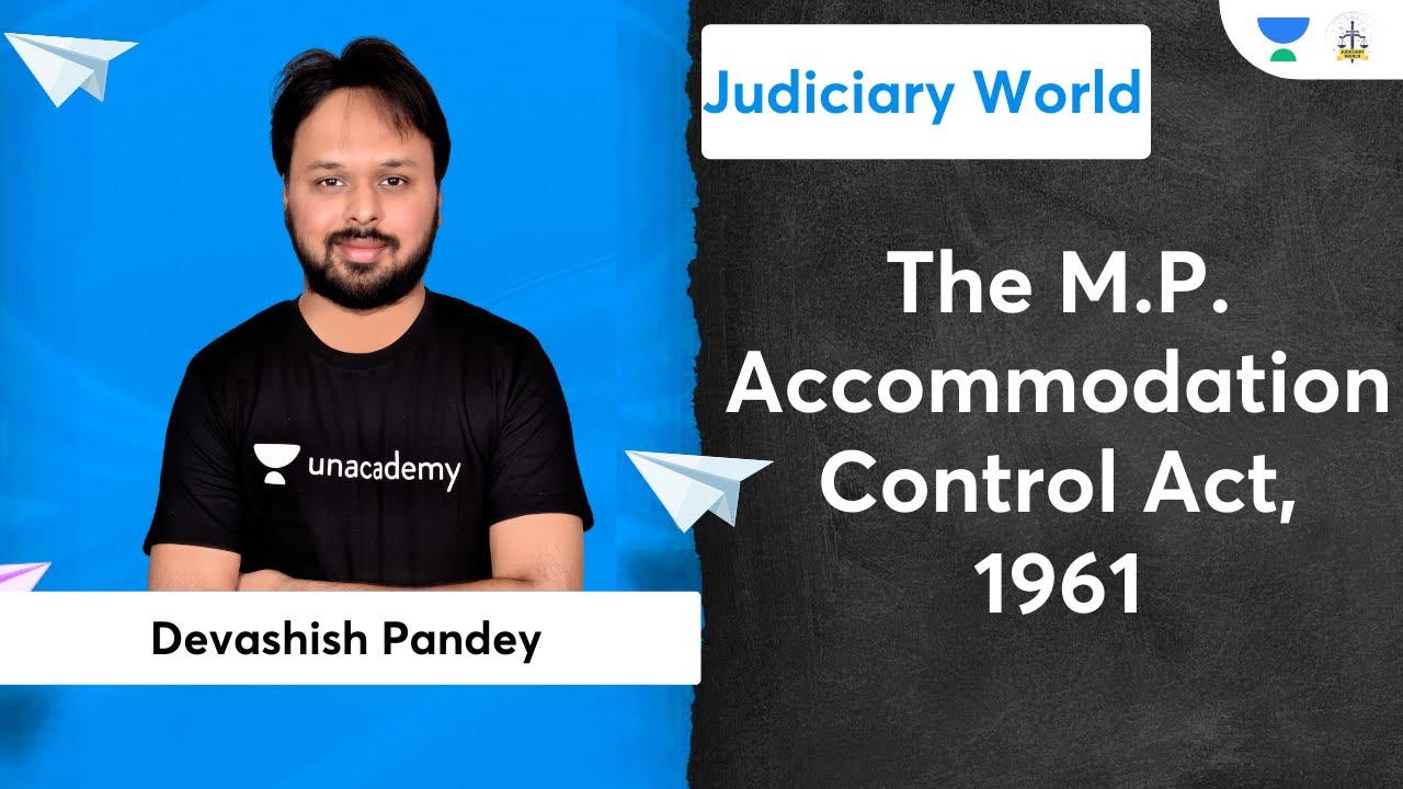 The M.P. Accommodation Control Act, 1961 | Judiciary Exams