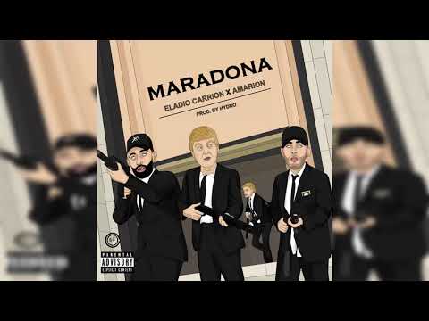 Amarion Ft. Eladio Carrion - Maradona (Prod. By Hydro)